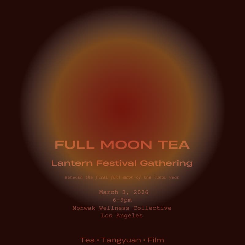 Cover Image for Full Moon Tea Gathering: Lantern Festival Night