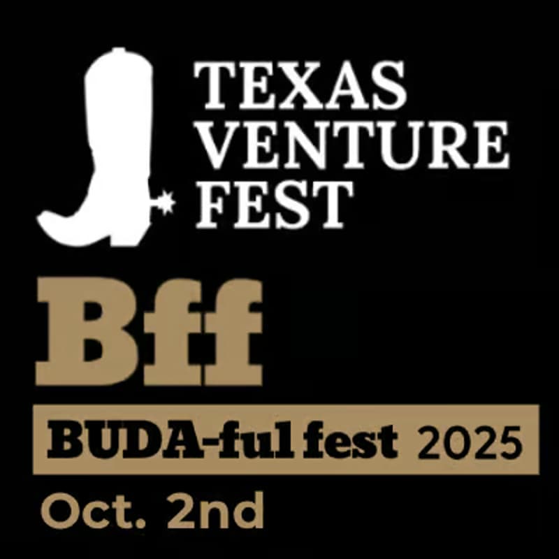 Cover Image for BUDA-ful (Texas Venture Fest): Buda 2025