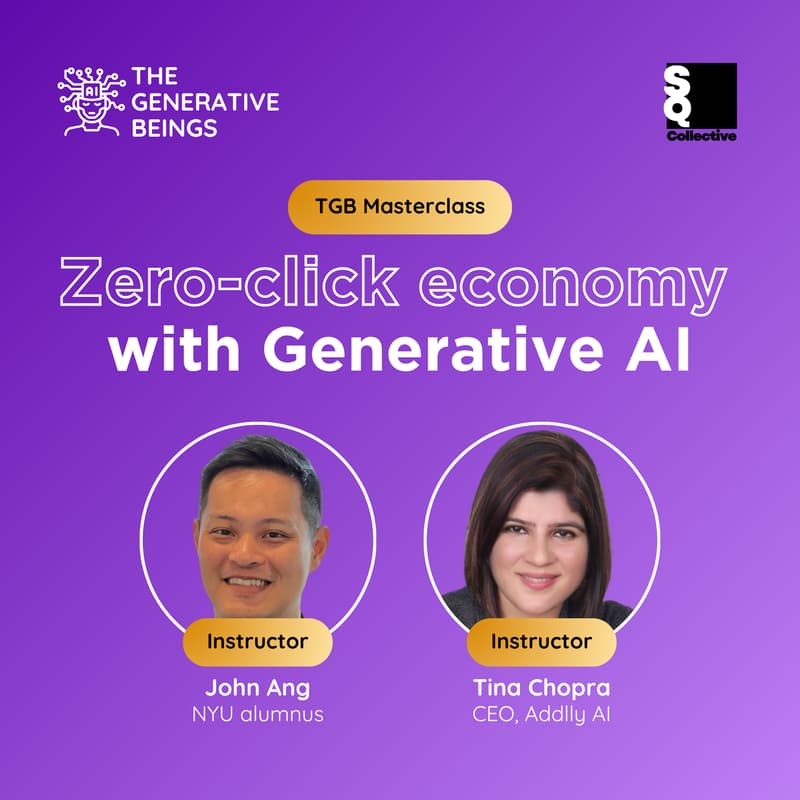 Cover Image for Zero-click economy with GenAI | TGB Masterclass