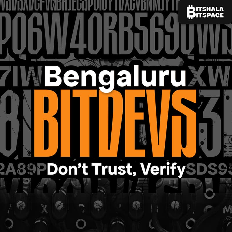 Cover Image for Bengaluru BITDEVS: Don't Trust, Verify (Cryptography Primer)