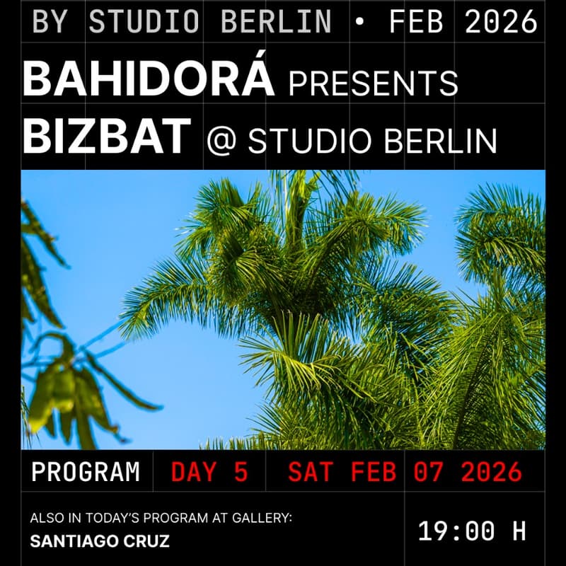 Cover Image for BizBat x Bahidorá @ Studio Berlin · Art Week CDMX