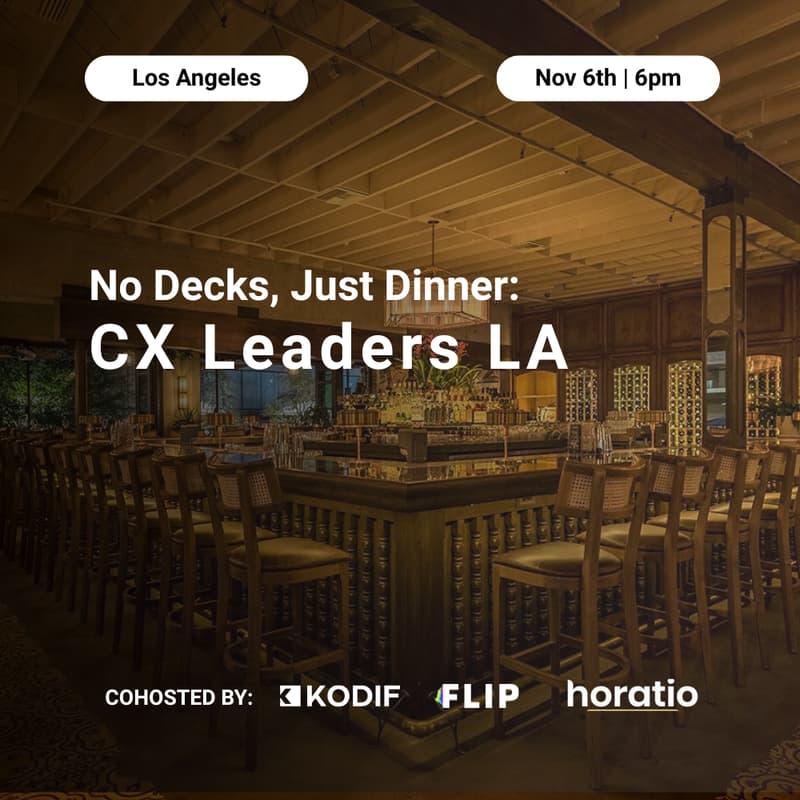 Cover Image for No Decks, Just Dinner: CX Leaders LA