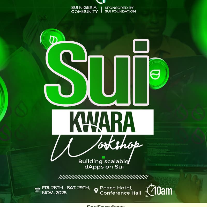 Cover Image for Sui  Kwara Workshop- Building Scalable dApps on Sui