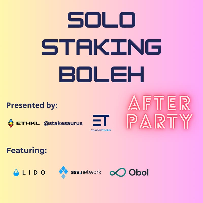 Cover Image for ETH KL Solo Staking Boleh: Networking Party