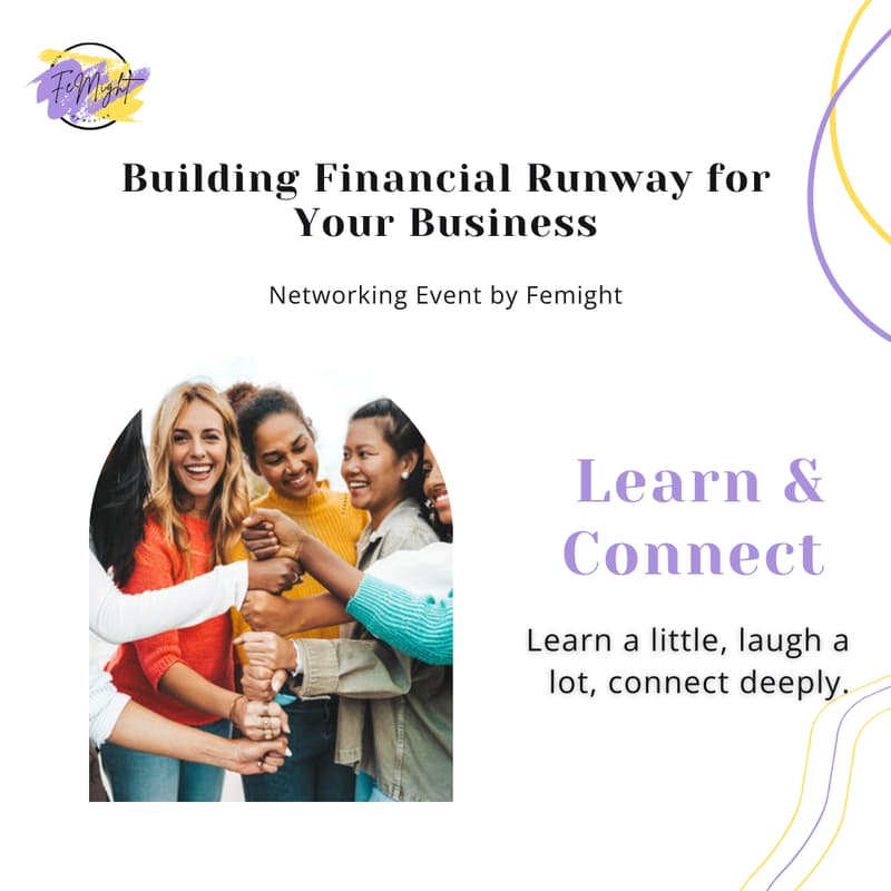 Cover Image for Femight Learn & Connect: Building Financial Runway for Your Business