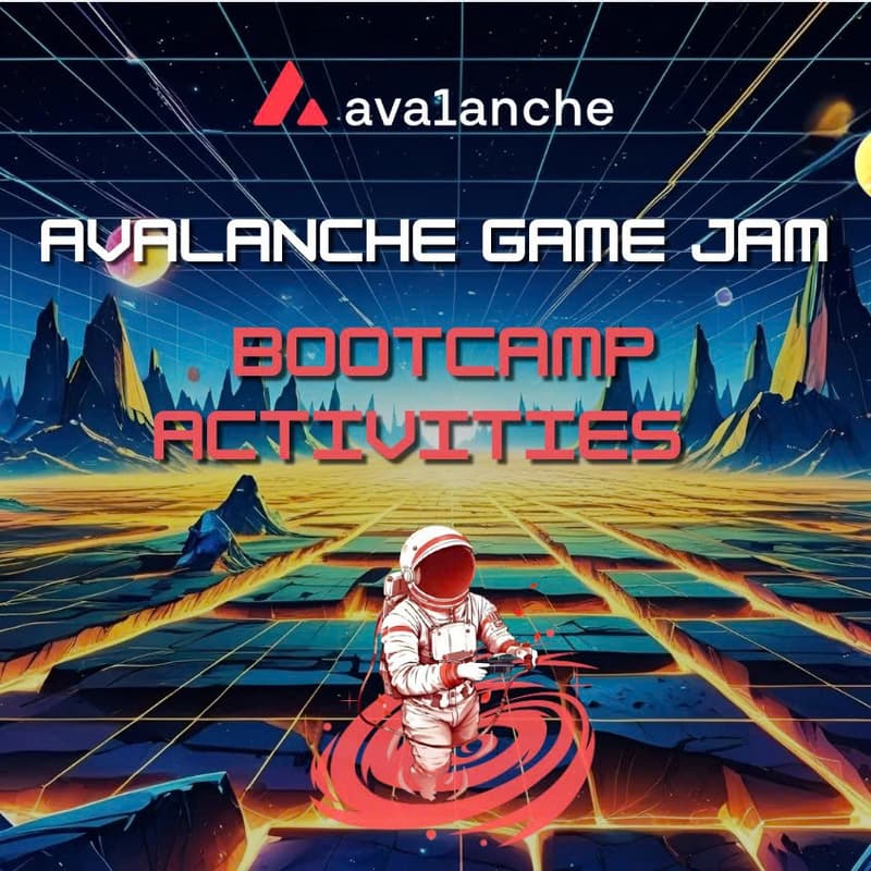 Cover Image for Avalanche Game Jam Bootcamp 2025 Activities