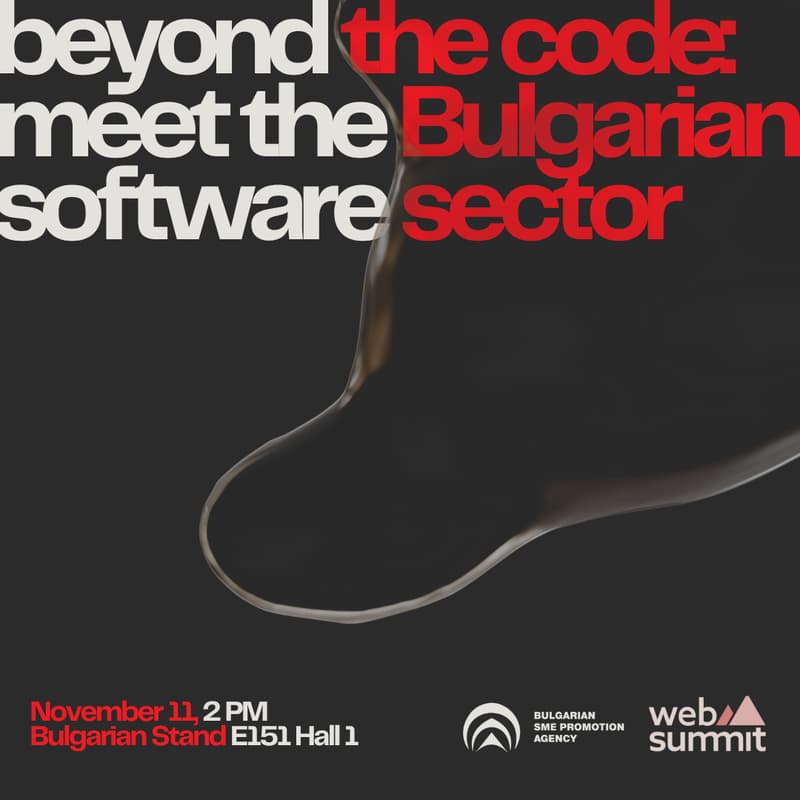 Cover Image for Beyond the Code: Meet the Bulgarian Software Sector (a Web Summit side event)