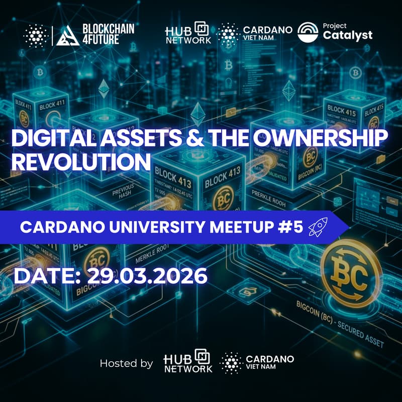 Cover Image for Hub Network x Cardano Vietnam - University Onboarding Meetup #5