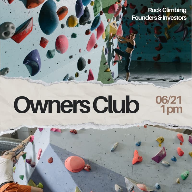 Cover Image for Founders & Investors Rock Climbing by Owners Club x Aceocial