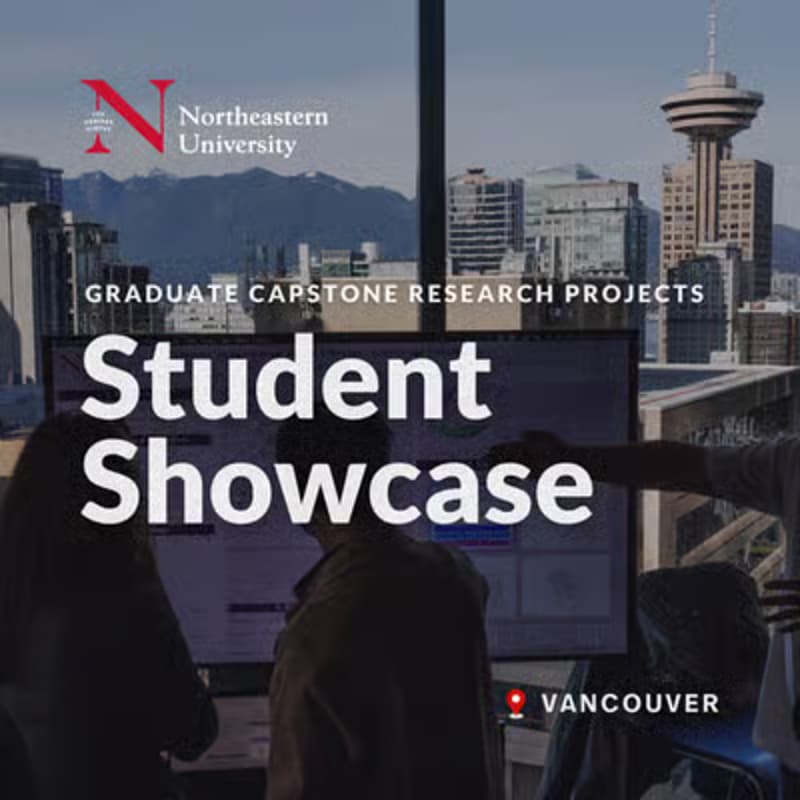 Cover Image for Northeastern University in Vancouver – Student Research Showcase