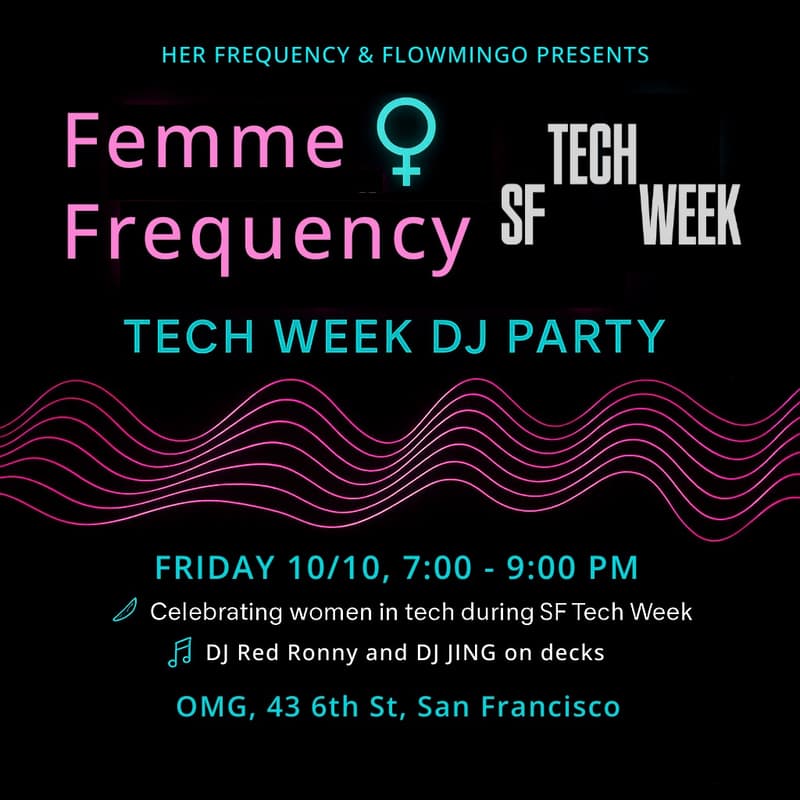 Cover Image for ✨ Femme Frequency | Tech Week DJ Party ✨