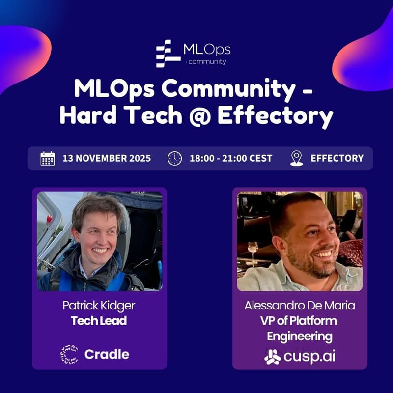 Cover Image for MLOps Community - Hard Tech @ Effectory