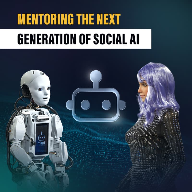 Cover Image for MENTORING THE NEXT GENERATION OF SOCIAL AI