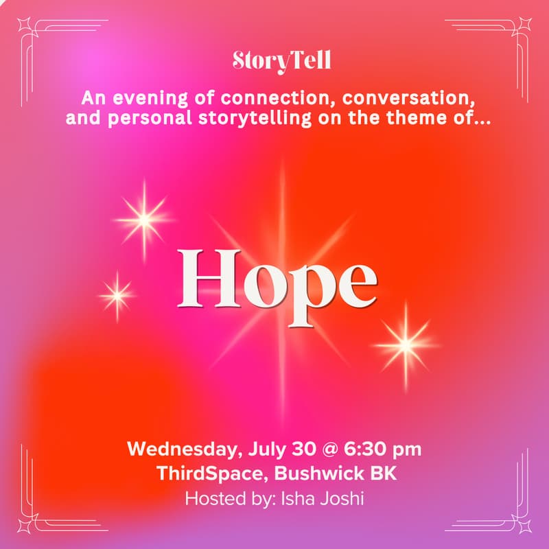 Cover Image for StoryTell 7/30: Hope