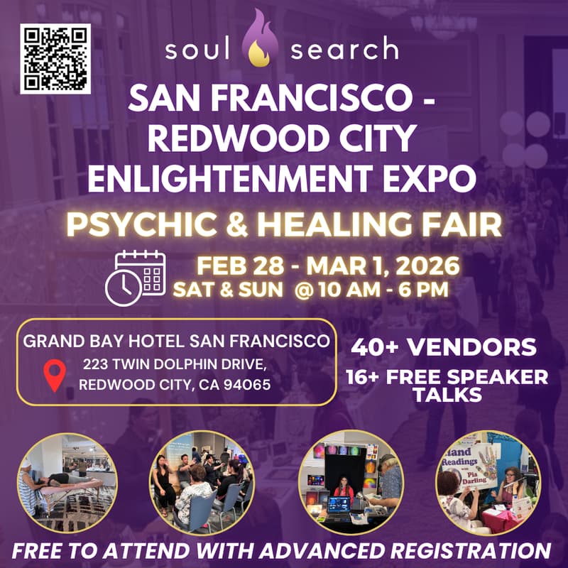 Cover Image for SoulSearch SF-Redwood City Enlightenment Expo - Psychic & Healing Fair