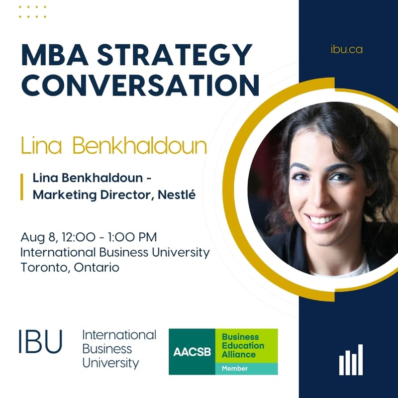 Cover Image for MBA Strategy conversation with Lina Benkhaldoun, Marketing Director @ Nestlé