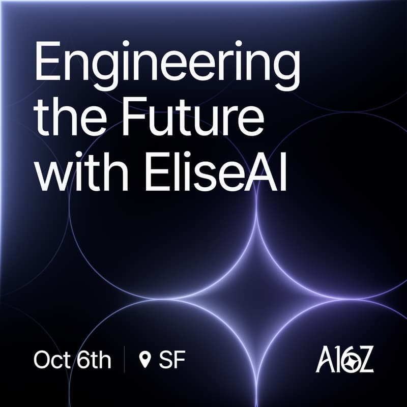 Cover Image for EliseAI x a16z: Engineering the Future - AI in Housing & Healthcare