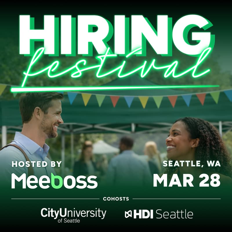Cover Image for Seattle Hiring Fair – Brought To You By City U, Seattle HDI, & MeeBoss