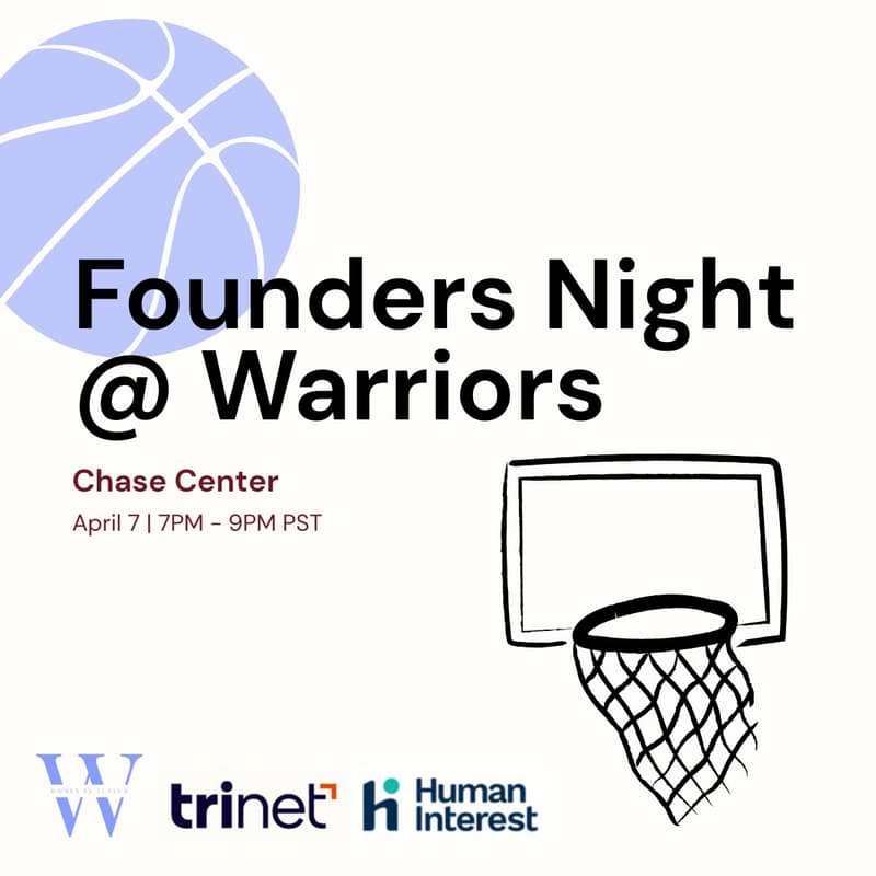 Cover Image for Founders Night at the Warriors with TriNet, Human Interest, & Women in AI
