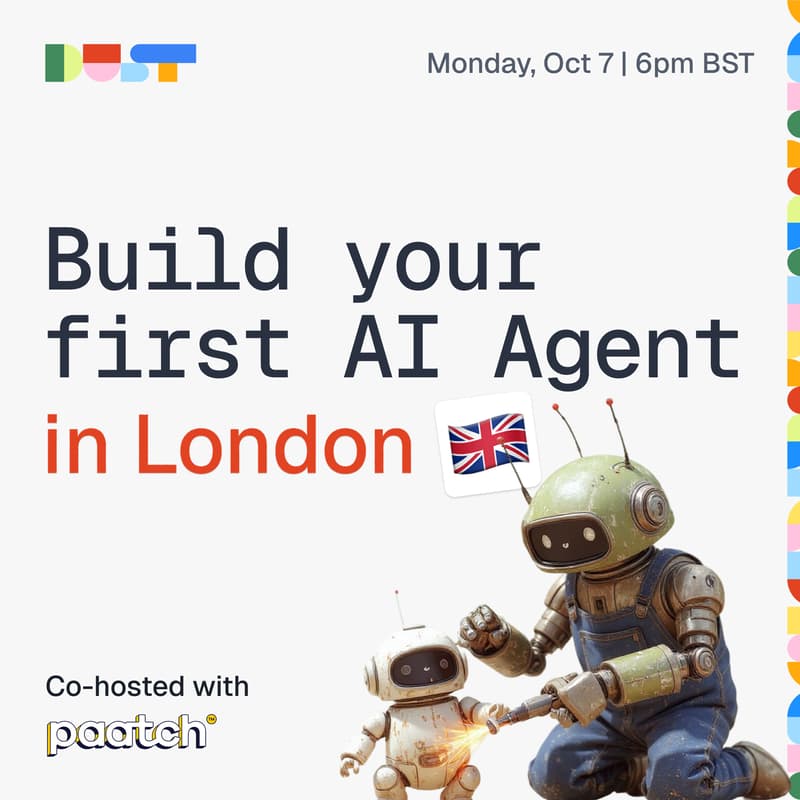 Cover Image for Build Your First AI Agent | Dust x Paatch