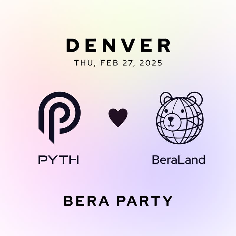 Cover Image for Pyth Beraland Party | ETHDenver 2025