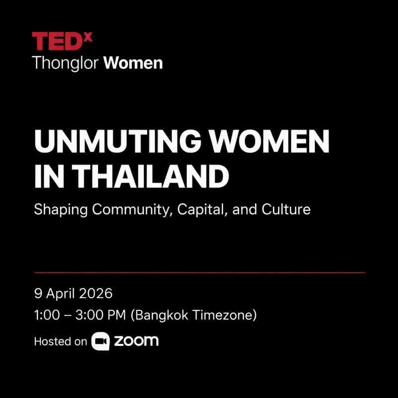 Cover Image for Unmuting Women in Thailand: Shaping Community, Capital, and Culture (hosted On Zoom)