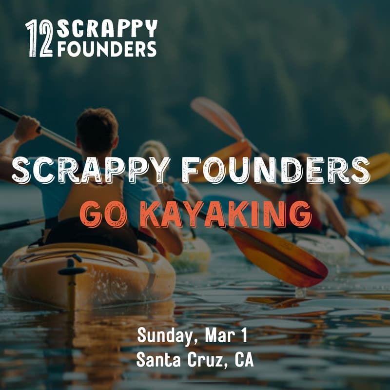 Cover Image for Scrappy AI Founders Go Kayaking