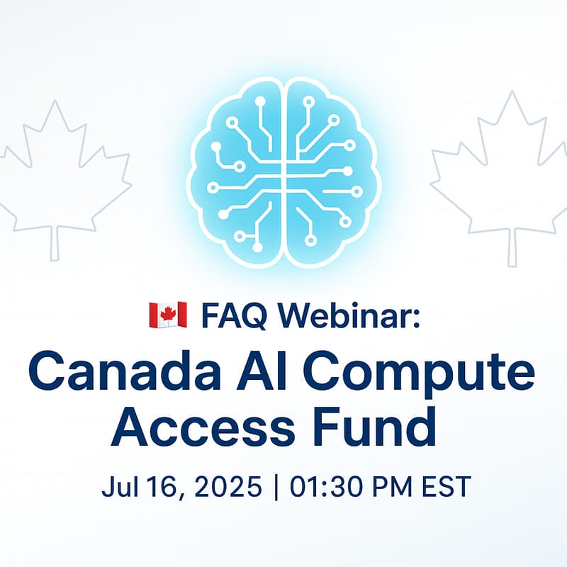 Cover Image for Canada AI Compute Access Fund FAQ Webinar