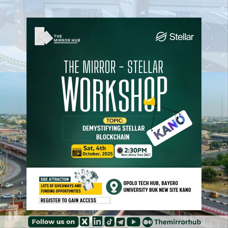 Cover Image for The Mirror Hub X Stellar Workshop Kano