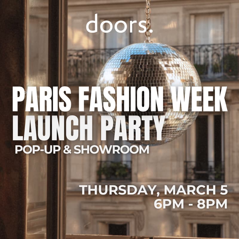 Cover Image for DOORS NYC Pop-Up & Showroom | PFW Launch Party