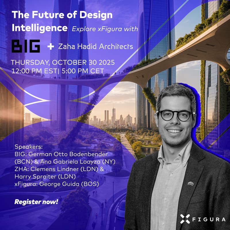 Cover Image for The Future of Design Intelligence: Explore xFigura with BIG Architects & Zaha Hadid Architects