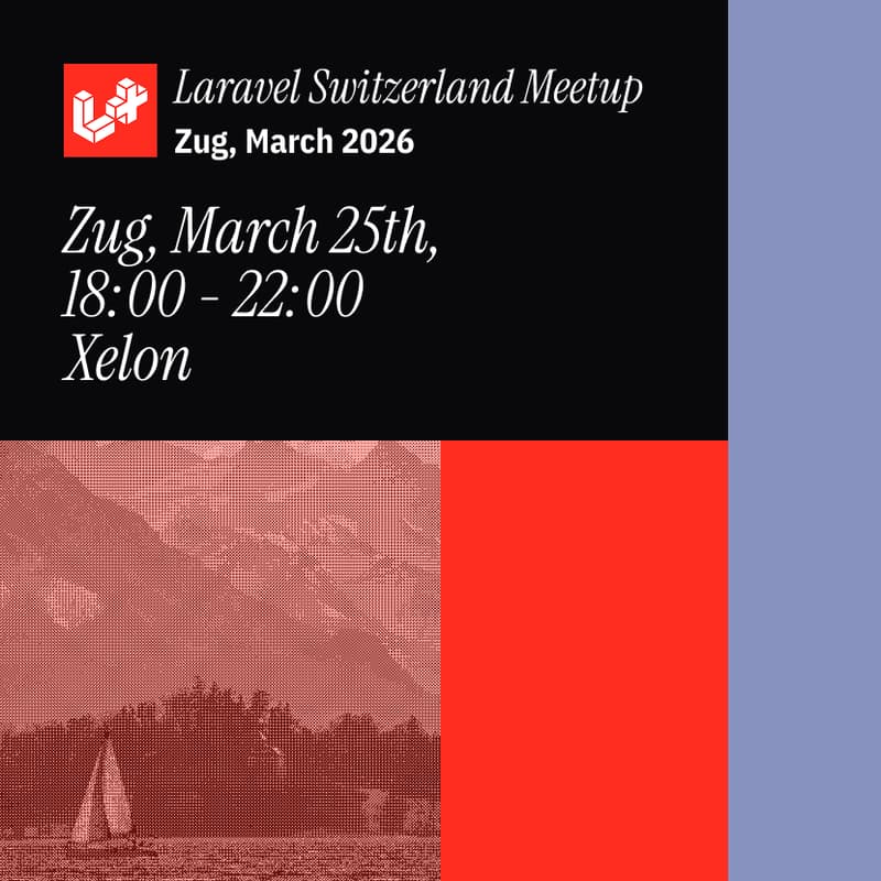 Cover Image for March 2026 Laravel Switzerland Meetup