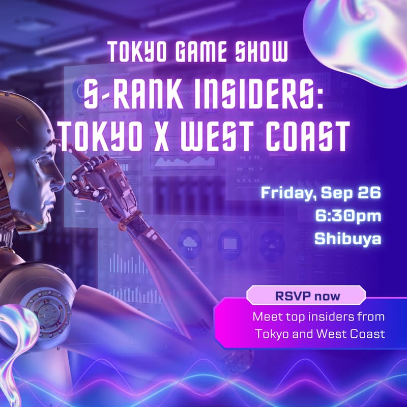 Cover Image for TGS S-Rank Insiders: Tokyo x West Coast