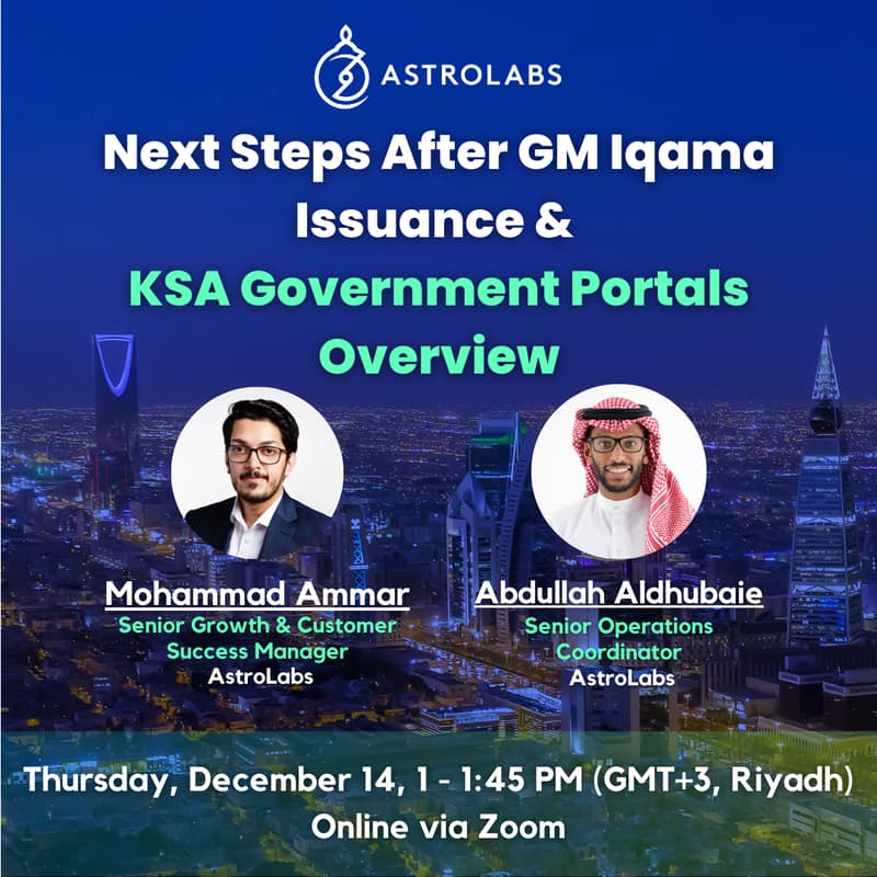 Cover Image for Next Steps After GM Iqama Issuance & KSA Government Portals Overview
