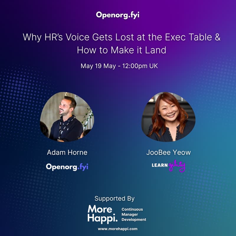 Cover Image for Why HR’s Voice Gets Lost at the Exec Table & How to Make it Land