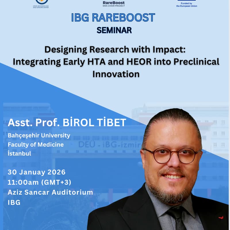 Cover Image for Designing Research with Impact: Integrating Early HTA and HEOR into Preclinical Innovation by Asst. Prof. Birol Tibet