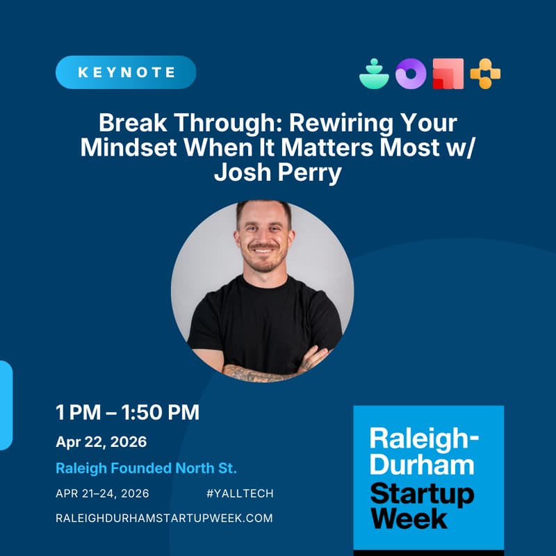 Cover Image for Break Through: Rewiring Your Mindset When It Matters Most w/ Josh Perry