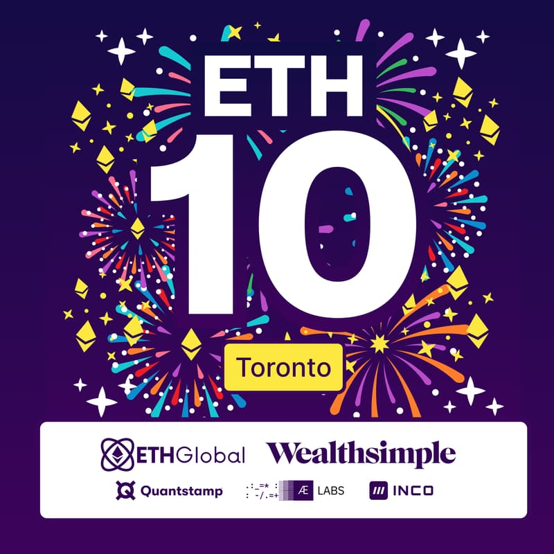 Cover Image for Ethereum 10Y Anniversary Toronto with Wealthsimple