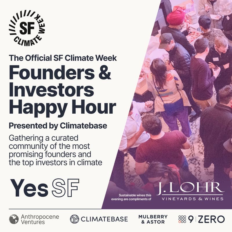 Cover Image for Official SFCW Founders & Investors Happy Hour - Presented by Climatebase