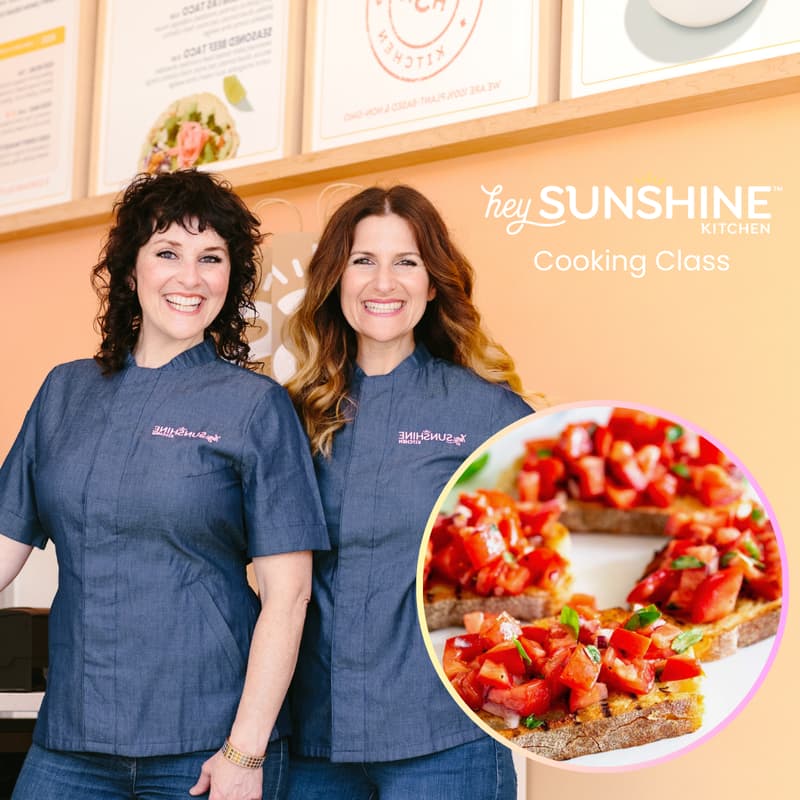 Cover Image for Hey, Sunshine Kitchen Cooking Class!