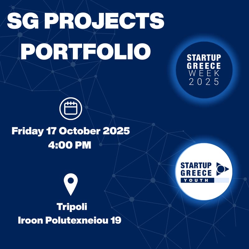 Cover Image for Startup Greece Week 2025 - Startup Greece Youth - SG PROJECTS PORTFOLIO