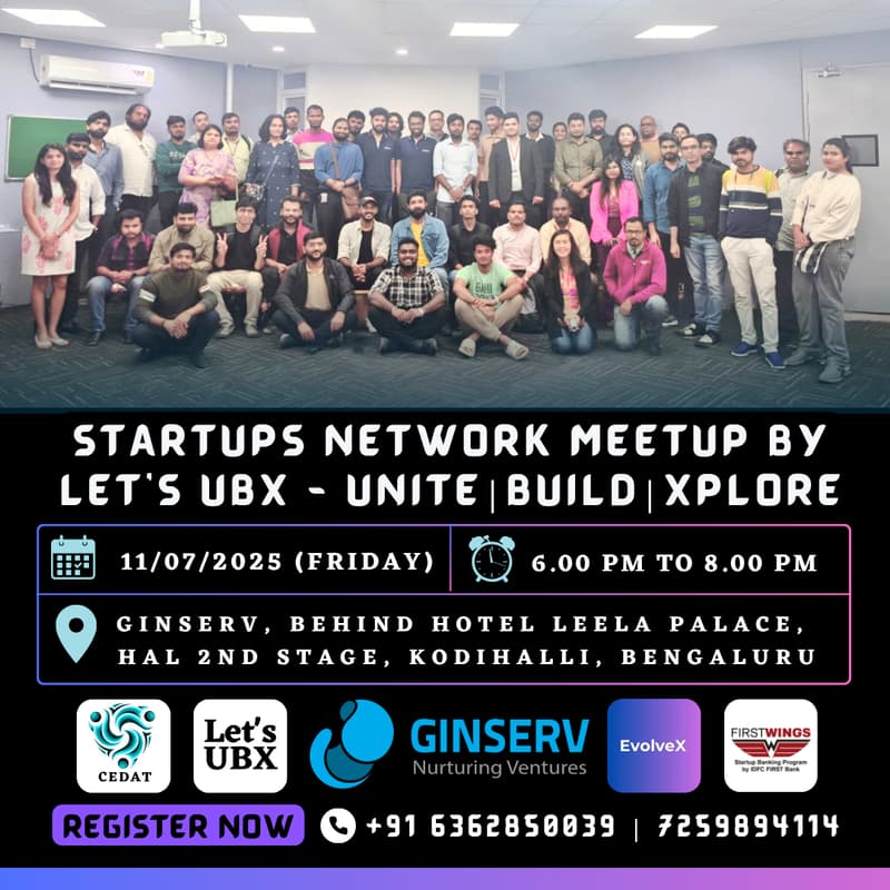 Cover Image for Startups Network Meetup By Let's UBX - Unite | Build | Xplore