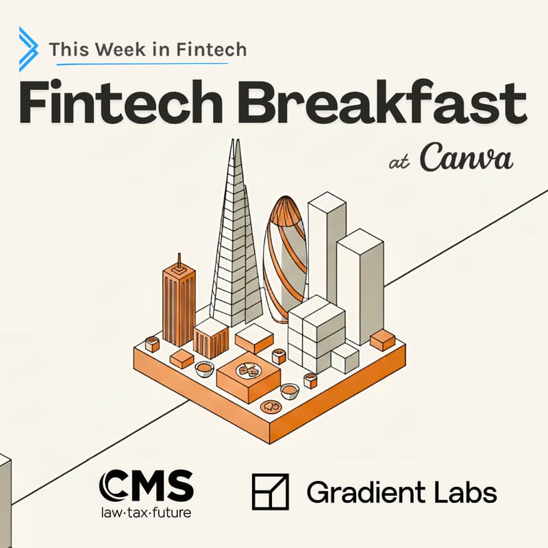 Cover Image for London Fintech Breakfast