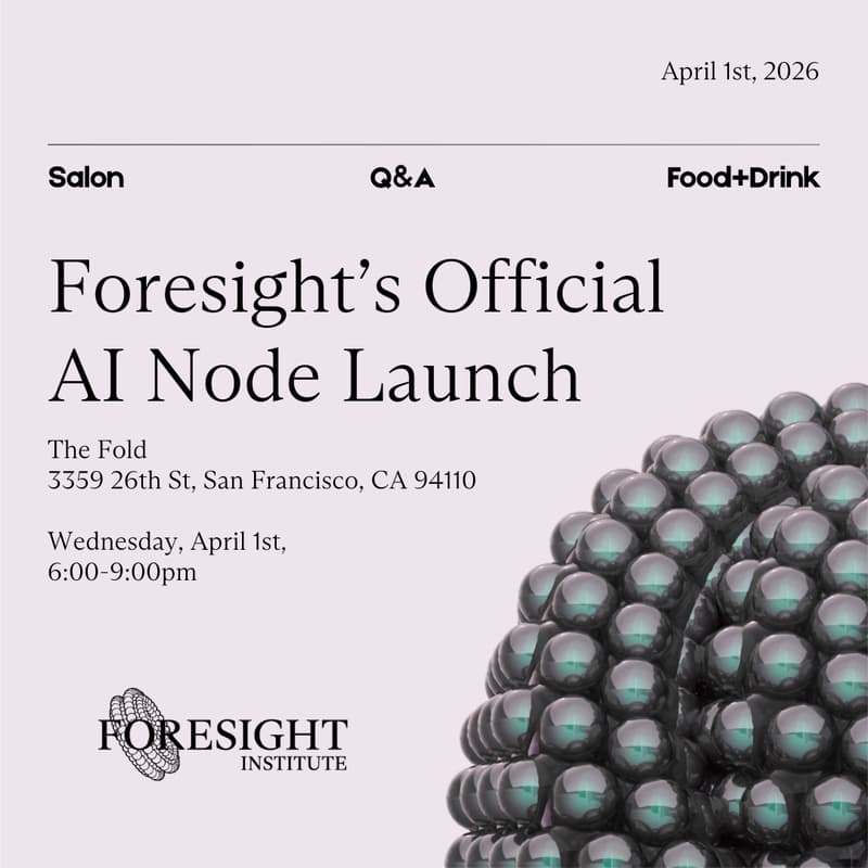 Cover Image for Foresight's San Francisco AI Node: Launch Salon