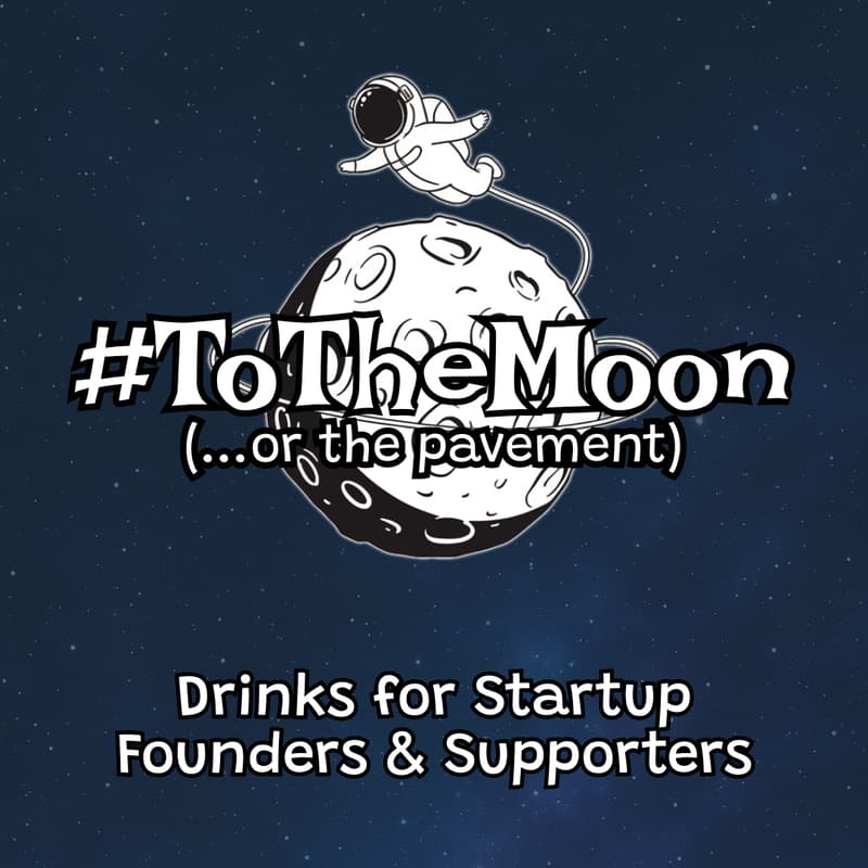 Cover Image for #ToTheMoon - Drinks Meetup