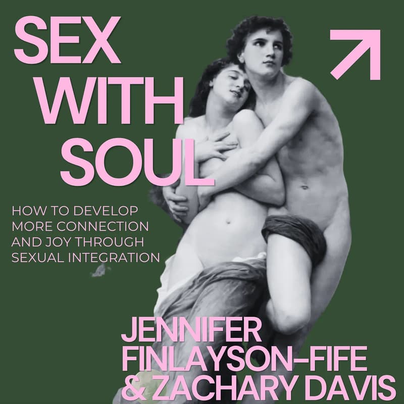 Cover Image for Sex with Soul: A Conversation with Jennifer Finlayson-Fife