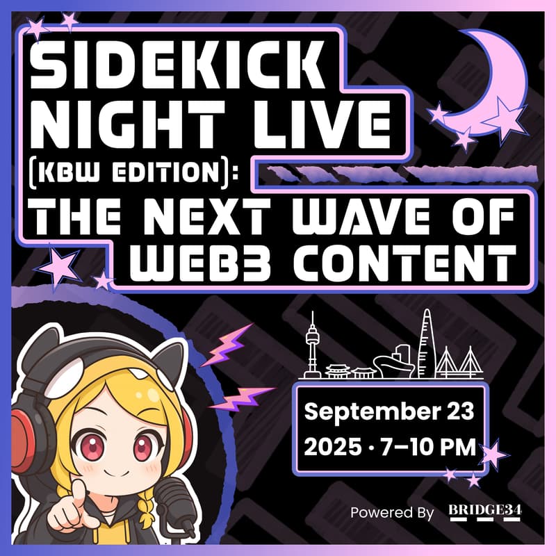 Cover Image for Sidekick Night Live：The Next Wave of Web3 Content (KBW Edition)
