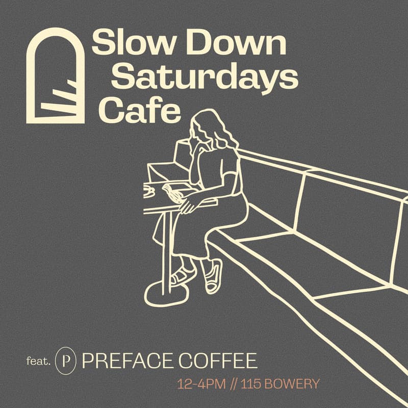 Cover Image for Slow Down Saturdays Cafe & Reading Room with Preface Coffee