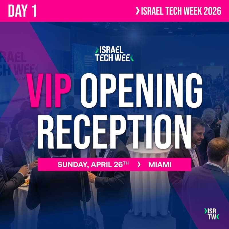 Cover Image for Israel Tech Week 2026 โ VIP Opening Reception