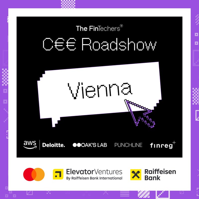 Cover Image for The FinTechers CEE Roadshow - Vienna π¦πΉ